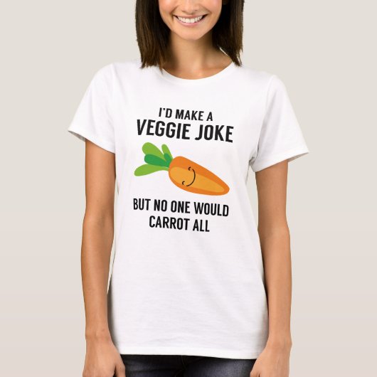 T-shirt Je ferais Une Plaisanterie Veggie (Devant)
