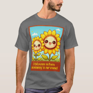 T-shirt Je Fleuris Quand Les Mères Font La Fête Des Mères