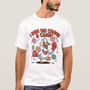 T-shirt Je fonctionne au chaos et aux glucides Drôle de ca