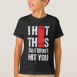 T-shirt Je frappe ça pour ne pas te frapper - Fille de kic