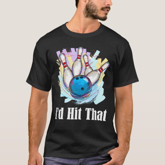 T-shirt Je frapperais ce Bowling Bowler (Devant)