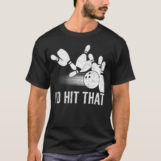 T-shirt Je Frapperais Ce Bowling Drôle Bowler (Devant)