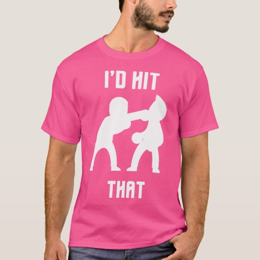 T-shirt Je Frapperais Ce Boxingkickboxing Drôle (Devant)