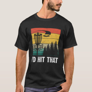 T-shirt Je frapperais cet arbre de disc golf par 1