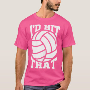 T-shirt Je Frapperais Cette Équipe De Volleyball De Plage