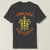 T-shirt Je freine pour les tortues 17 (Design devant)