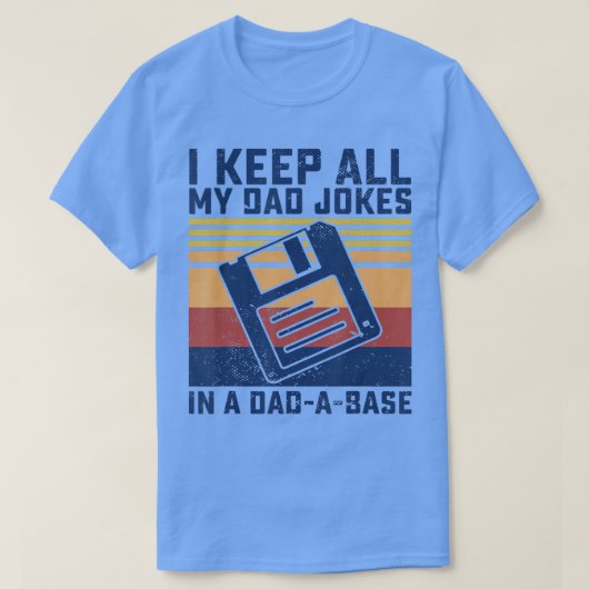 T-shirt Je Garde Tout Mon Père Blague Dans Un PapaABase Vi (Design devant)