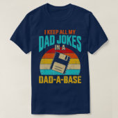 T-shirt Je Garde Tout Mon Père Blague Dans Un PapaABase Vi (Design devant)