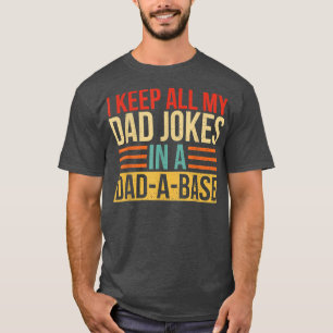 T-shirt Je Garde Tout Mon Père Plaisanter Dans Un Père Un 