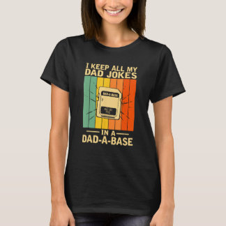 T-shirt Je garde toutes mes blagues de papa dans une base