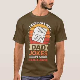 T-shirt je garde toutes mes blagues papa dans une base de 