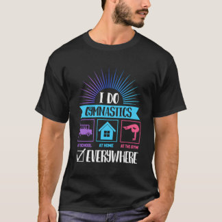 T-shirt Je Gymnastique Partout Gymnastique S