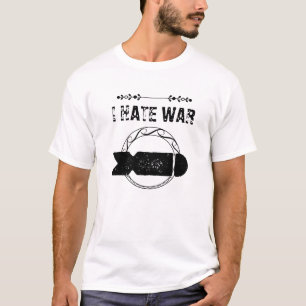T-SHIRT JE HAIS LA GUERRE