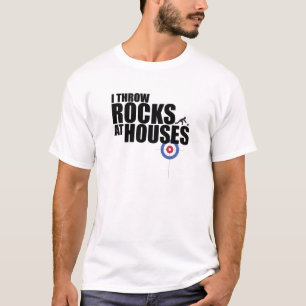 T-shirt Je jette des pierres sur les maisons qui bouillonn