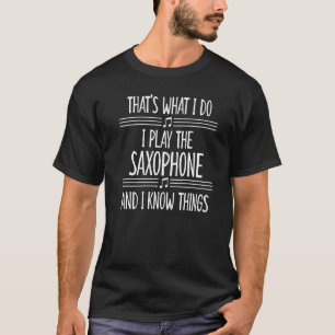 T-shirt Je joue au saxophone