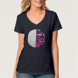 T-shirt Je Joue Comme Une Fille Essaie De Continuer À Joue