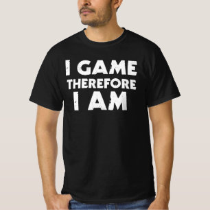 T-shirt Je Joue Donc Je Suis