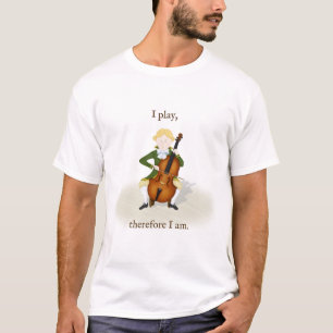 T-shirt "Je Joue Donc Je Suis" Cello Music