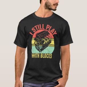 T-shirt Je joue encore avec des blocs Rétro Vintage Car Me