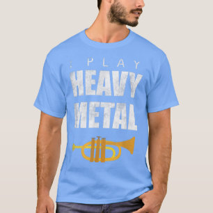 T-shirt Je Joue Métal Lourd Funny T Hard Rock Music Don T