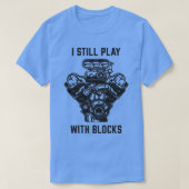 T-shirt Je joue toujours avec Blocks (Design devant)