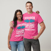 T-shirt Je Kickbox Parce Que Kickboxing Drôle (Unisexe)