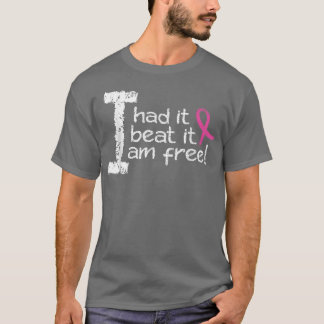 T-shirt Je L'Ai Été Je L'Ai Battu Je Suis Libre Pink Ribbo