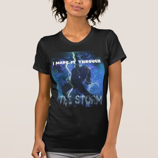 T-shirt Je L'Ai Fait Par La Tempête - La Foi Chrétienne (Devant)