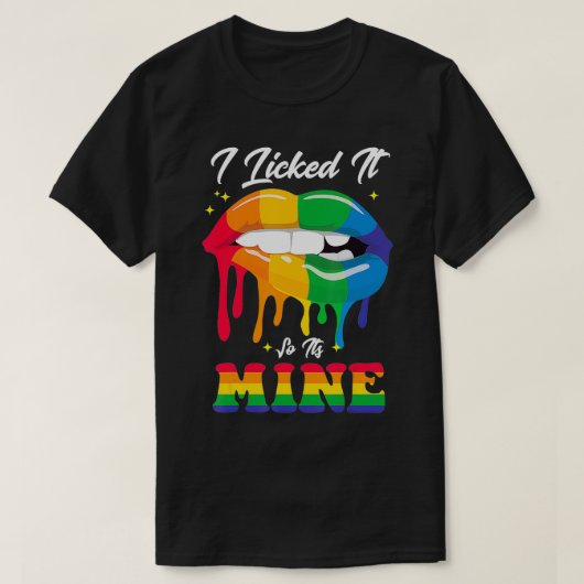 T-shirt Je l'ai léché, c'est la fierté de l'arc-en-ciel LG (Design devant)