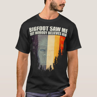 T-shirt Je l'ai vu mais personne ne le croit 4
