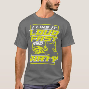 T-shirt Je L'Aime Fort Rapidement Et Sale