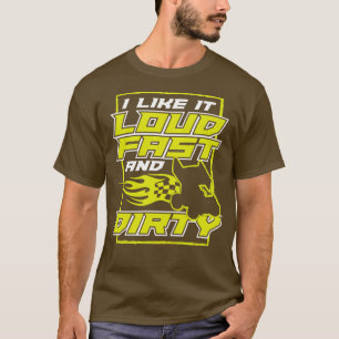 T-shirt Je L'Aime Fort Rapidement Et Sale