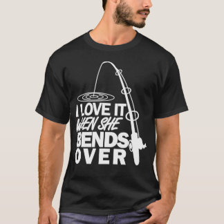 T-shirt Je L'Aime Quand Elle Se Baise Sur La Pêche Drôle