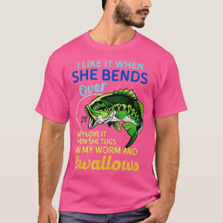 T-shirt Je L'Aime Quand Elle Se Bat Sur Les Cadeaux De Pêc