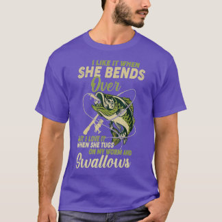 T-shirt Je L'Aime Quand Elle Se Bat Sur Les Cadeaux De Pêc