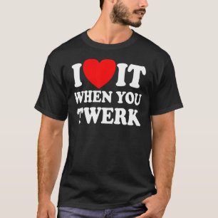 T-shirt Je L'Aime Quand Vous Jumelez Red Heart Twerk Dance
