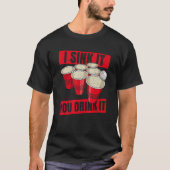 T-shirt Je L'Aime Vous Buvez Citation Pour Un Champ De Pon (Devant)