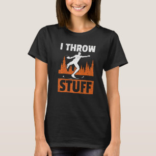 T-shirt Je lance des trucs Athlète Sport Athlétisme Lancer