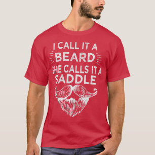 T-shirt Je L'Appelle Une Barbe Qu'Elle Appelle Une Selle 3