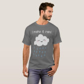 T-shirt Je le fais pleuvoir le nuage de tempête mignon (Devant entier)