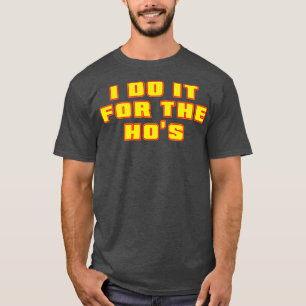 T-shirt Je Le Fais Pour Le Hos Neon Yellow Text