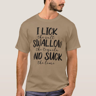 T-shirt Je lèche avale et suce fille