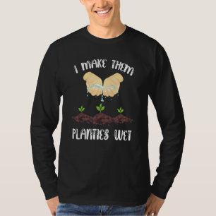 T-shirt Je Leur Fais Places Gardener Jardin Humide