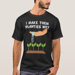 T-shirt Je Leur Fais Places Gardener Jardin Humide