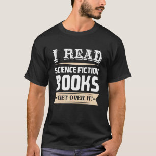 T-shirt Je Lis Des Livres De Science-Fiction Qui Le Remont