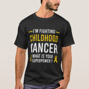 T-shirt Je lutte contre le cancer de l'enfance Qu'est-ce q