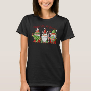 T-shirt Je m'accroche à mes nanas Gnomies Joyeux Noël 6