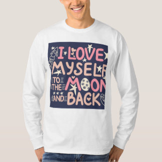 T-shirt "Je M'Aime Moi-Même T-Chemise Amoureuse"