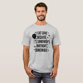 T-shirt Je Mange Du Gâteau (Devant entier)