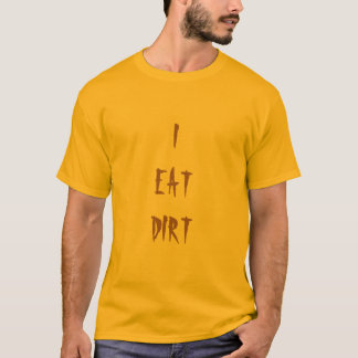 T-SHIRT JE MANGE LA SALETÉ